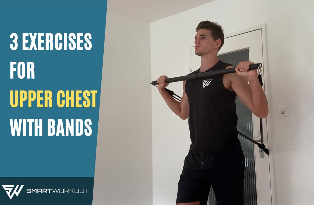 Upper Chest Exercises with Resistance Bands